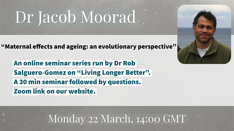 Living Longer Better Seminar Series - Jacob Moorad